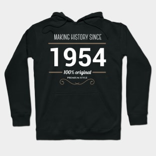 Making history since 1954 Hoodie